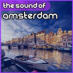 The Sound Of Amsterdam