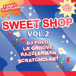The Sweet Shop, Vol 2