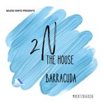 The House/Barrcuda