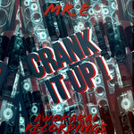 Crank It Up (Original Mix - Explicit)