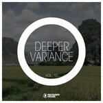 Deeper Variance, Vol 10