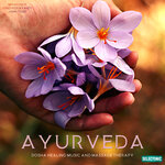 Ayurveda: Dosha Healing Music & Massage Therapy