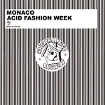 Acid Fashion Week (Extended Version)
