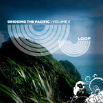 Bridging The Pacific, Vol 2