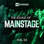 The Sound Of Mainstage, Vol 05