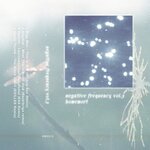 Negative Frequency Vol 3