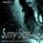 Sunny Side, Vol 3 (Ambient Tracks & Chillout Moves)