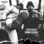 Free Moksi (Explicit Remix Album)