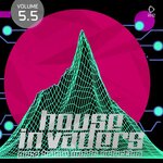 House Invaders: Pure House Music, Vol 5.5