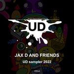 Jax D & Friends 2