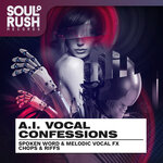 A.I. Vocal Confessions (Sample Pack WAV)