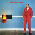 Moth To A Flame: The Recordings 1979-1981 (2022 Remasters)