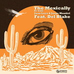 The Mexically (Re-Edit)