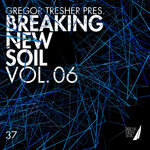 Breaking New Soil, Vol 6