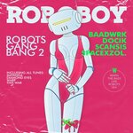 Robots Gang Bang 2