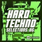 Hard Techno Selections, Vol 06