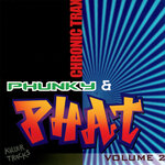 Phunky & Phat, Vol 2