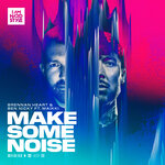 Make Some Noise (feat. Maikki) (Explicit)