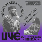 Shout Out! To Freedom... (Live At Pikes Ibiza)