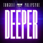 Deeper