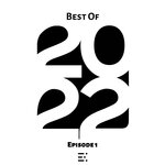 Best Of 2022 Episode 1