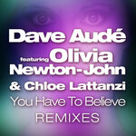 You Have To Believe (Remixes)