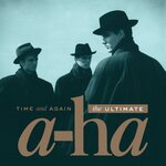 Time & Again: The Ultimate A-ha