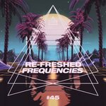 Re-Freshed Frequencies, Vol 45