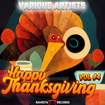 Happy Thanksgiving VOL #4
