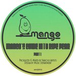 Mango's Guide To Ripe Pear - Part 1