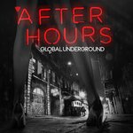 Global Underground - Afterhours (unmixed tracks)