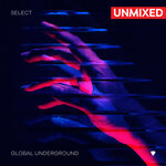 Global Underground: Select #7 (Unmixed)