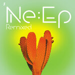 Ne:EP Remixed