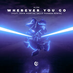 Wherever You Go (Alle Farben Remix)