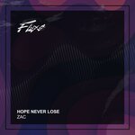 Hope Never Lose