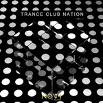 Trance Club Nation, Vol 1