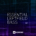 Essential Leftfield Bass, Vol 12