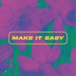 Make It Easy