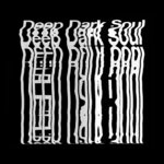Deep Dark Soul, Vol 1