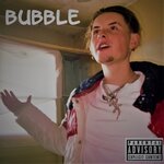 Bubble (Bang!)