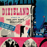 Dixieland: Le Jazz Hot Recorded In Paris (Remastered From The Original Somerset Tapes)