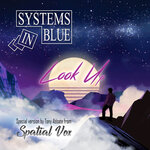 LOOK UP (Special Versions By Tony Abbate From Spatial Vox)