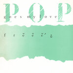 Pop Goes My Love