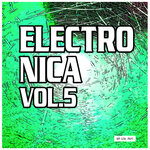 Electronica, Vol 5