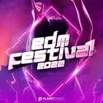 EDM Festival 2022