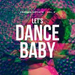 Let's Dance Baby, Vol 2