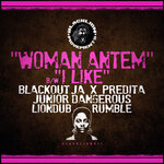 Woman Antem / I Like