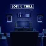 Lofi & Chill Vol 1