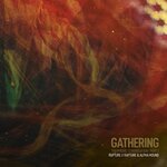 Gathering (Thermionic Congregation, Pt. 2)