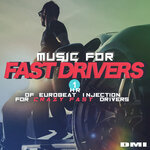 Music For Fast Drivers